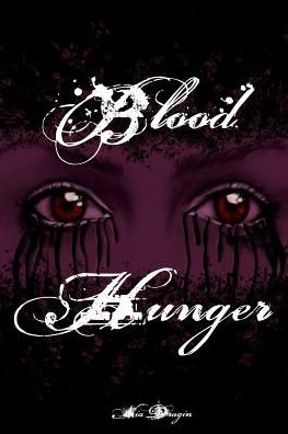 Cover for Nia Dragin · Blood Hunger (Paperback Book) (2021)