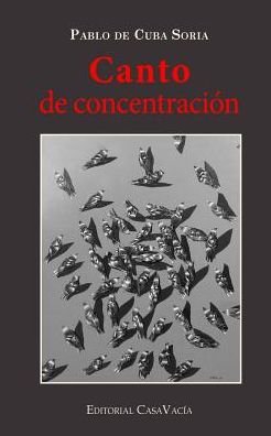 Cover for Pablo De Cuba Soria · Canto de concentracion (Paperback Bog) (2024)