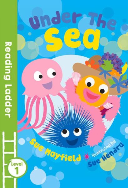 Cover for Sue Mayfield · Under the Sea - Reading Ladder Level 1 (Pocketbok) (2016)