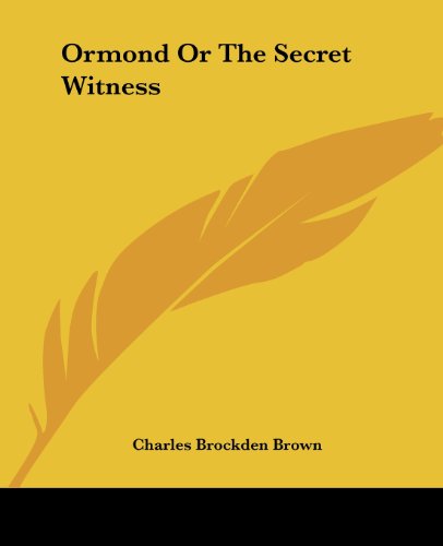 Cover for Charles Brockden Brown · Ormond or the Secret Witness (Paperback Book) (2004)