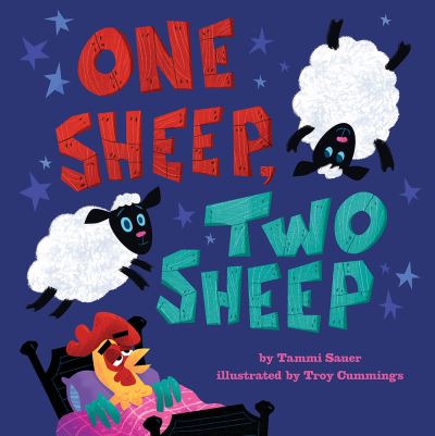 One Sheep, Two Sheep - Tammi Sauer - Bøker - Abrams - 9781419746307 - 19. oktober 2021