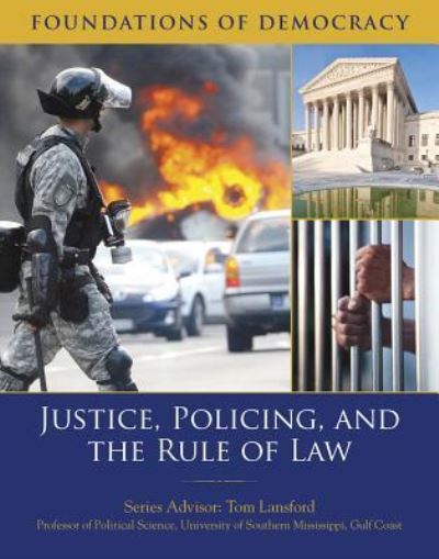 Cover for Tom Lansford · Justice, Policing, and the Rule of Law (Hardcover Book) (2016)