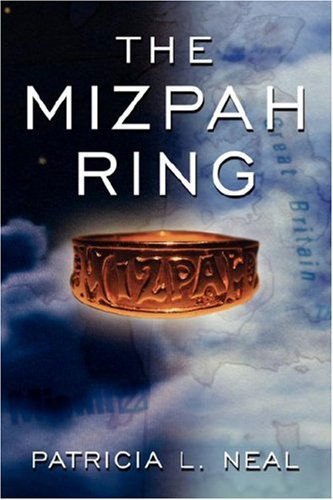 Cover for Patricia L. Neal · The Mizpah Ring (Gebundenes Buch) (2007)