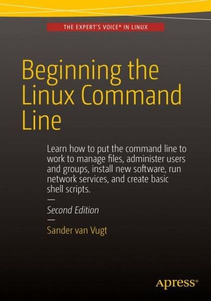 Cover for Sander Van Vugt · Beginning the Linux Command Line (Pocketbok) [2nd edition] (2015)