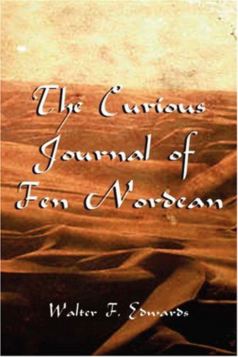 Cover for W. F. Edwards · The Courious Journal of Fen Nordean (Paperback Bog) (2007)