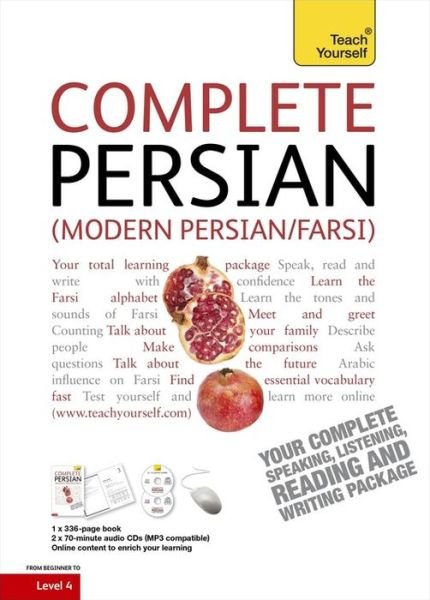 Cover for Narguess Farzad · Complete Modern Persian Beginner to Intermediate Course: Learn to read, write, speak and understand a new language with Teach Yourself (Buch) (2010)