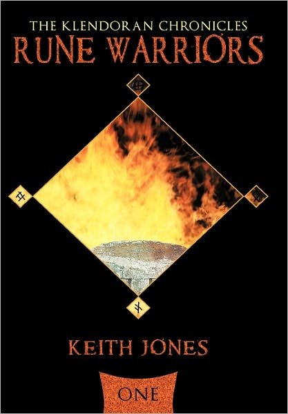 Cover for Keith Jones · Rune Warriors: the Klendoran Chronicles Book One (Paperback Bog) (2010)