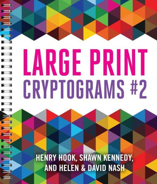Cover for Helen Nash · Large Print Cryptograms #2 (Spiral Book) (2015)