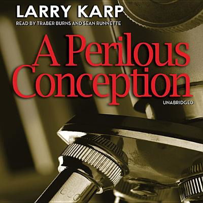 Cover for Larry Karp · A Perilous Conception (Detective Baumgartner Mysteries) (Audiobook (CD)) [Unabridged edition] (2013)