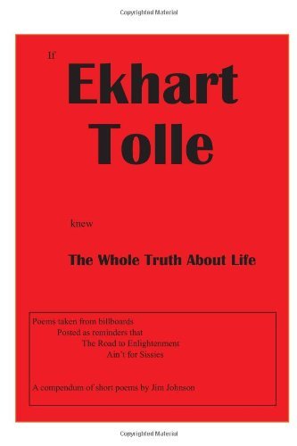 Cover for Jim Johnson · If Ekhart Tolle Knew the Whole Truth About Life (Hardcover Book) (2011)