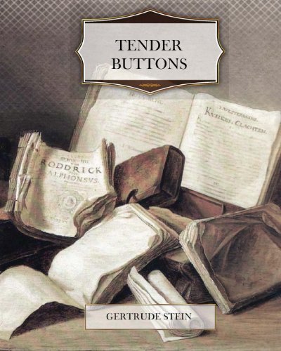 Cover for Gertrude Stein · Tender Buttons (Taschenbuch) (2011)