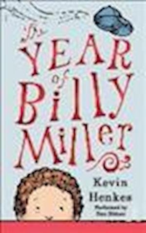 Cover for Kevin Henkes · The Year of Billy Miller (N/A) (2013)