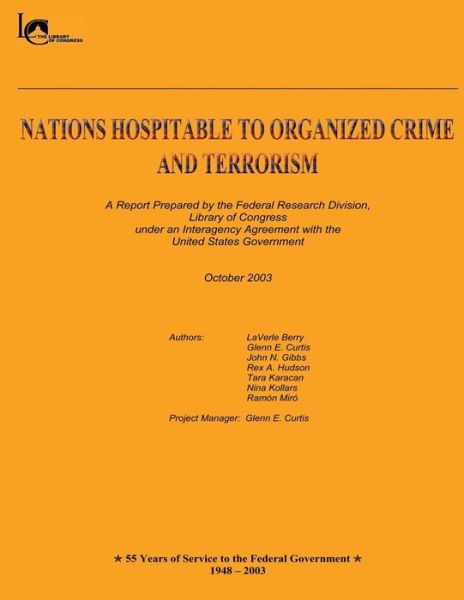 Cover for Laverle Berry · Nations Hospitable to Organized Crime and Terrorism: a Report Prepared by the Federal Research Division, (Paperback Book) (2013)