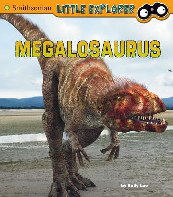 Cover for Sally Lee · Megalosaurus (Hardcover Book) (2015)