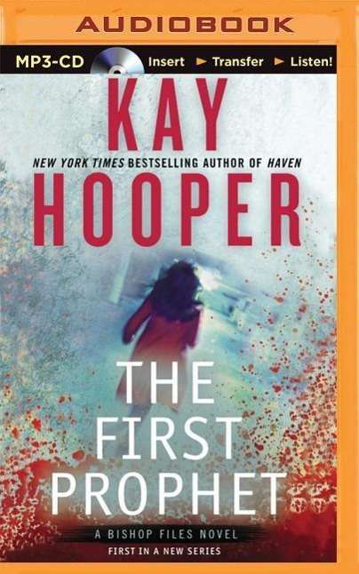 The First Prophet - Kay Hooper - Audiolivros - Brilliance Audio - 9781501283307 - 11 de agosto de 2015