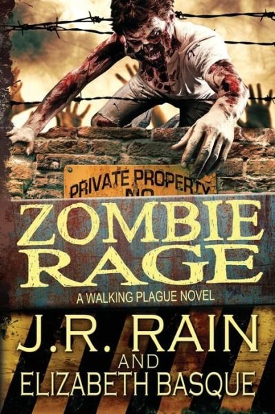 Cover for J R Rain · Zombie Rage (Paperback Book) (2014)