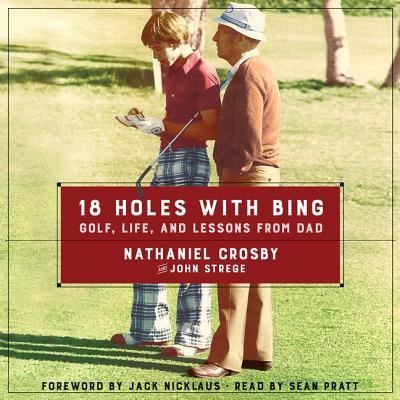 Cover for Nathaniel Crosby · 18 Holes with Bing (CD) (2016)