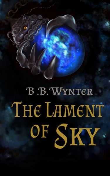 Cover for Bb Wynter · The Lament of Sky (Paperback Bog) (2014)