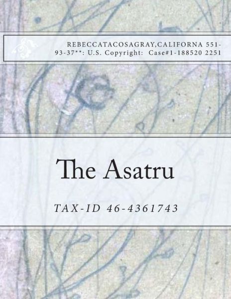 Cover for Rebecca * Tacosa Gray · The Asatru (Paperback Book) (2014)