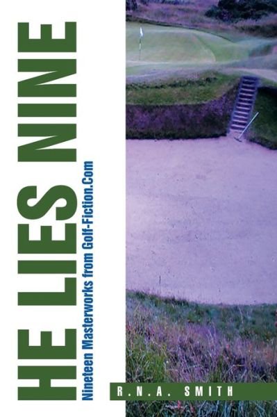 Cover for R N a Smith · He Lies Nine (Pocketbok) (2016)
