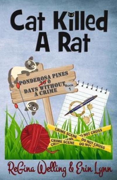 Cover for ReGina Welling · Cat Killed A Rat (Paperback Book) (2015)