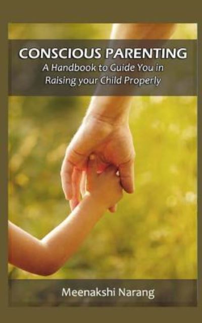 Cover for Meenakshi Narang · Conscious Parenting (Paperback Book) (2015)