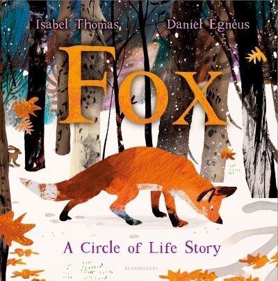 Cover for Isabel Thomas · Fox: A Circle of Life Story (Paperback Book) (2025)