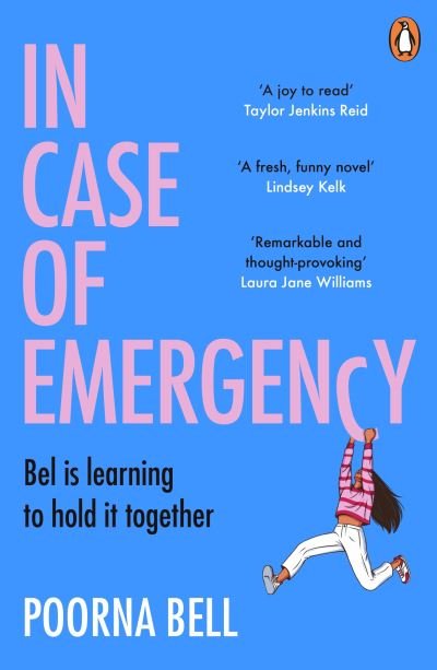 Cover for Poorna Bell · In Case of Emergency: A feel good, funny and uplifting book that is impossible to put down (Paperback Book) (2023)