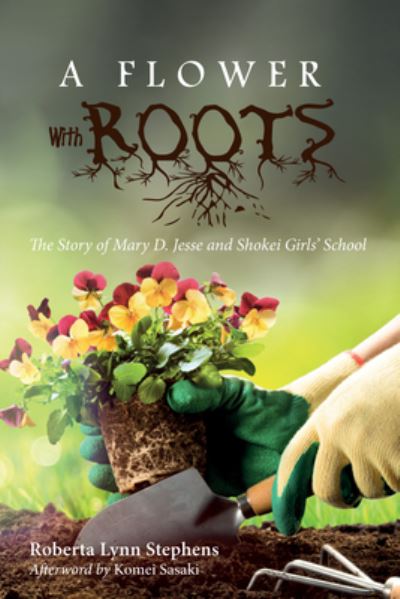 Cover for Roberta Lynn Stephens · Flower with Roots (N/A) (2018)