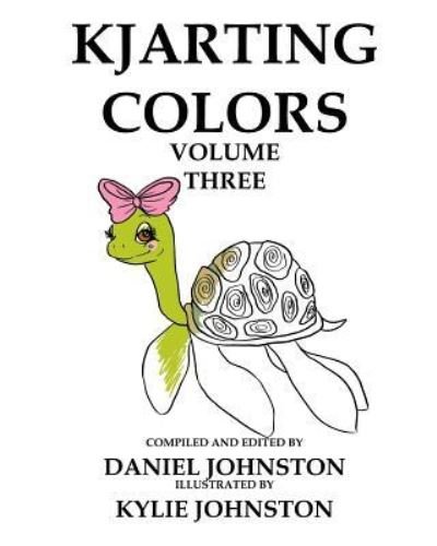 Cover for Daniel Johnston · KJArting Colors (Paperback Book) (2016)