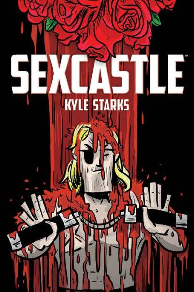 Cover for Kyle Starks · Sexcastle (Paperback Book) [New edition] (2017)