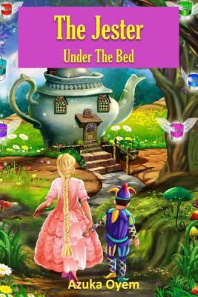 Cover for Azuka Oyem · The Jester Under The Bed (Paperback Bog) (2016)