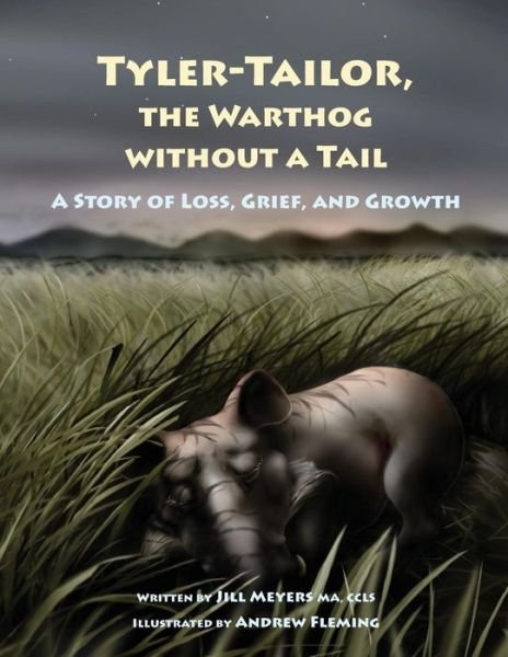 Cover for Ccls Jill Meyers Ma · Tyler-Tailor The Warthog Without A Tail (Pocketbok) (2016)
