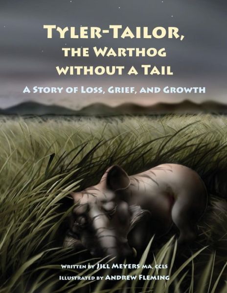 Cover for Ccls Jill Meyers Ma · Tyler-Tailor The Warthog Without A Tail (Paperback Book) (2016)