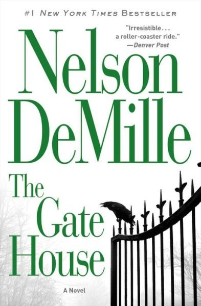 Cover for Nelson DeMille · Gate House (Buch) (2017)