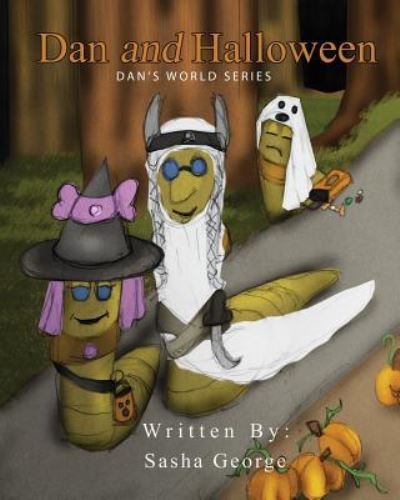 Cover for Sasha George · Dan and Halloween (Paperback Book) (2016)