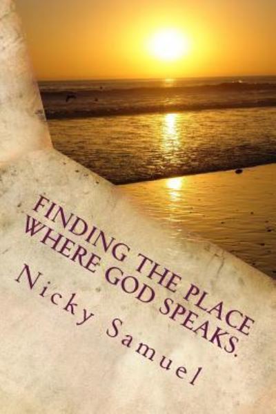 Cover for Nicky Eatalapaka · Finding the Place Where God Speaks (Paperback Book) (2016)