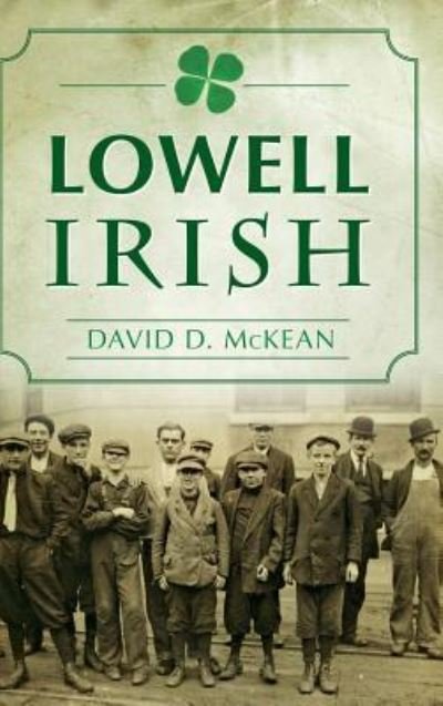 Cover for David McKean · Lowell Irish (Hardcover Book) (2016)