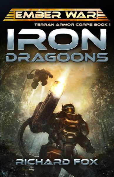 Cover for Richard Fox · Iron Dragoons (Paperback Book) (2017)