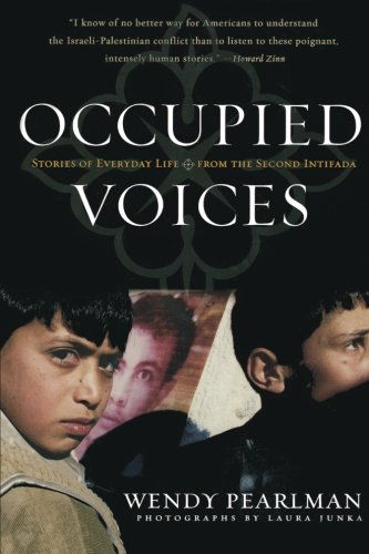 Cover for Wendy Pearlman · Occupied Voices: Stories of Everyday Life from the Second Intifada (Nation Books) (Taschenbuch) [First edition] (2003)