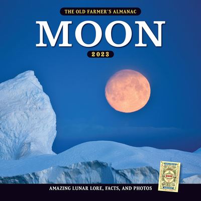 Cover for Old Farmer's Almanac · The 2023 Old Farmer?s Almanac Moon Calendar (Calendar) (2022)