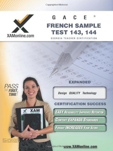 Cover for Sharon Wynne · Gace French Sample Test 143, 144 Teacher Certification Test Prep Study Guide (Paperback Book) (2006)