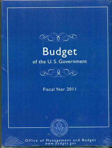 Cover for Executive Office of the President · Budget of the United States Government: Fiscal Year 2011 (Paperback Book) (2010)