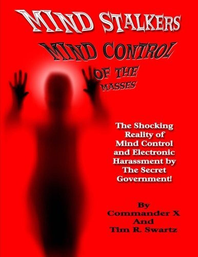 Cover for Tim R. Swartz · Mind Stalkers: Mind Control of the Masses (Paperback Book) (2012)