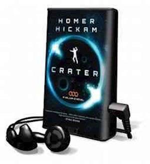 Cover for Homer Hickam · Crater (N/A) (2012)