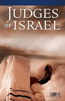 Cover for Rose Publishing · Judges of Israel (Book) (2016)