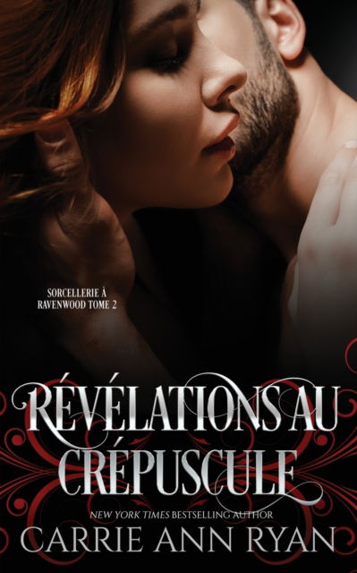 Cover for Carrie Ann Ryan · Rvlations Au Crpuscule (N/A) (2022)