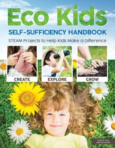 Cover for Alan Bridgewater · Eco Kids Self-Sufficiency Handbook (Paperback Book) (2019)