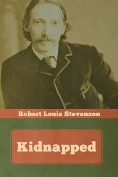 Cover for Robert Louis Stevenson · Kidnapped (Pocketbok) (2020)