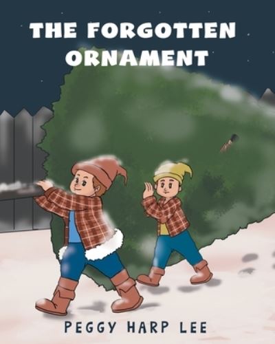 Cover for Peggy Harp Lee · The Forgotten Ornament (Paperback Book) (2020)